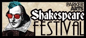 Parker Arts Shakespeare Festival