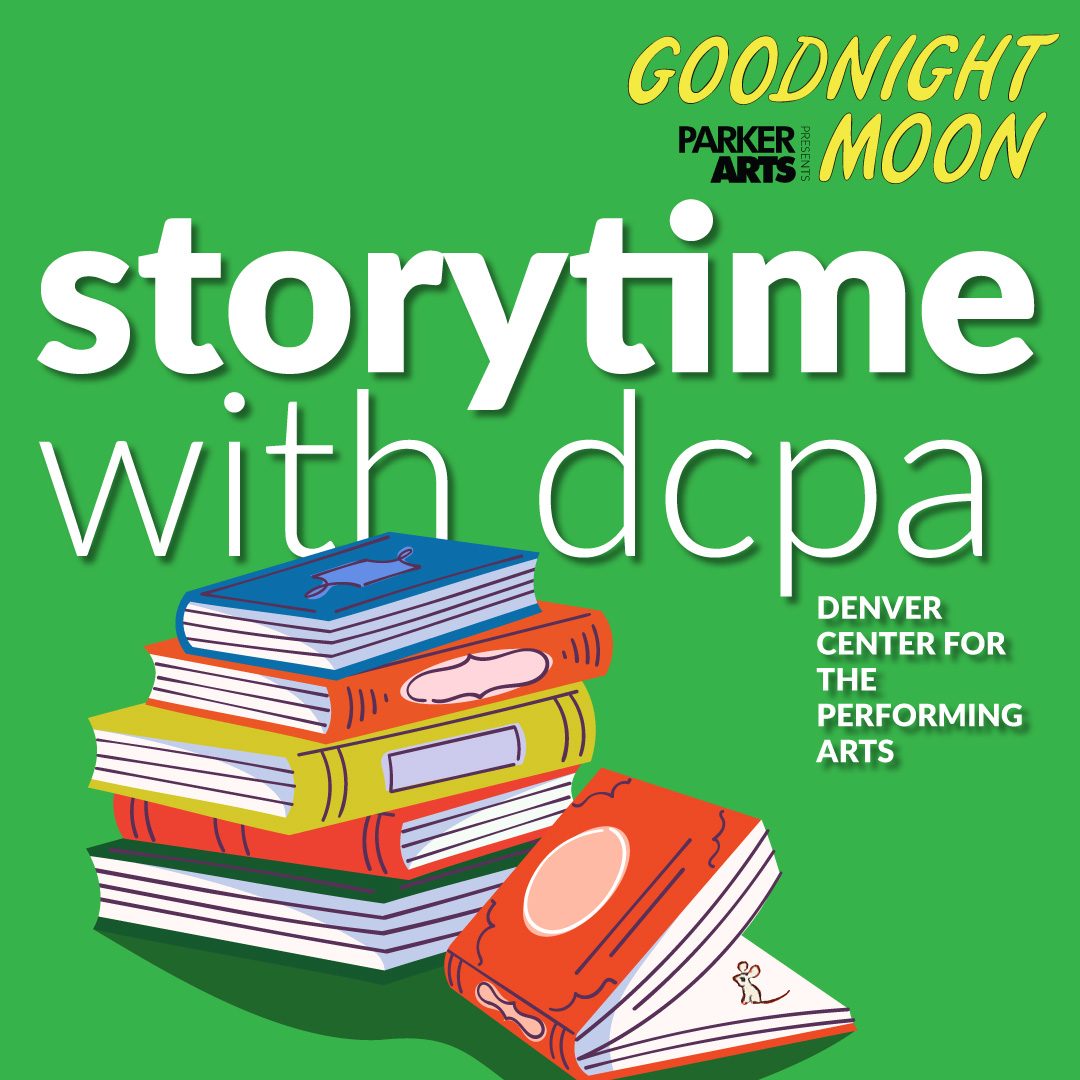Goodnight Moon: Storytime with DCPA title graphic with illustration of stack of books