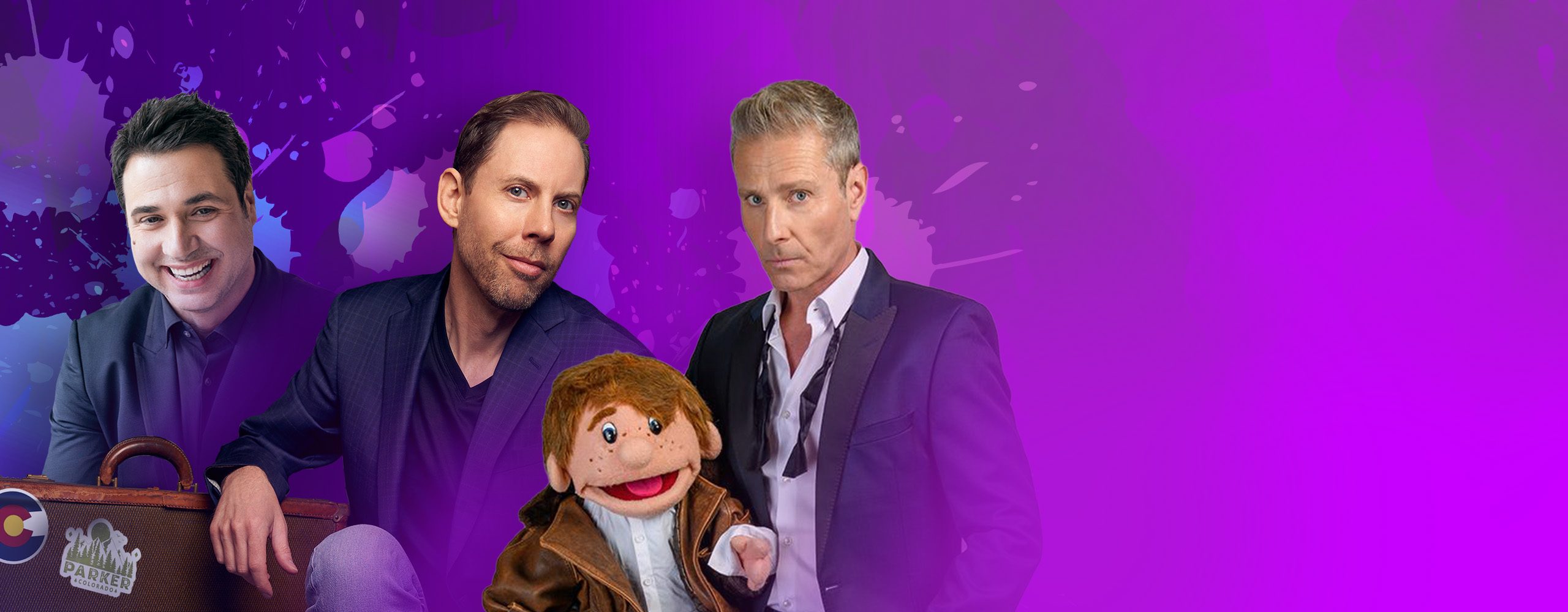 Adam Ferrara, Ryan Hamilton, and Paul Zerdin (accompanied by his puppet)